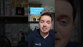A PIOR INVENÇÃO !! #farmacia #farmacia #DICAS #SUPLEMENTOS