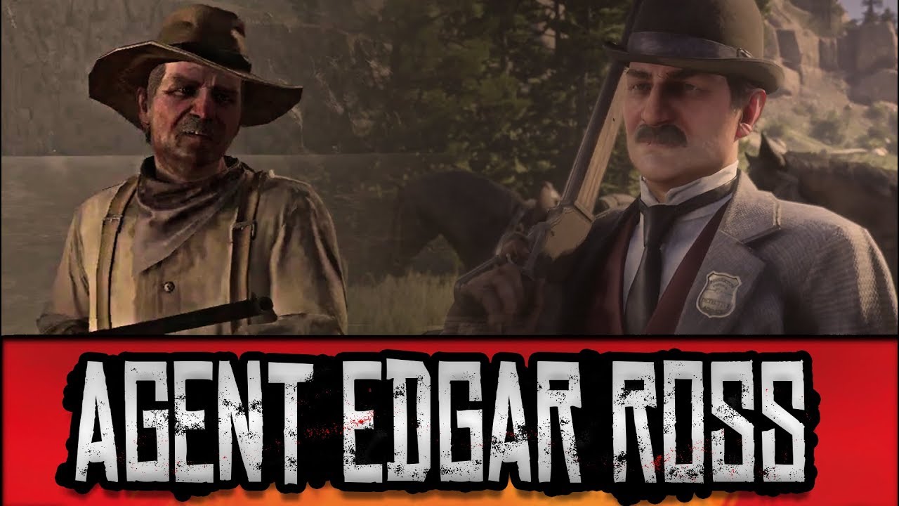 The Beginning And The End Of Agent Edgar Ross Red Dead Redemption 1 2 Youtube