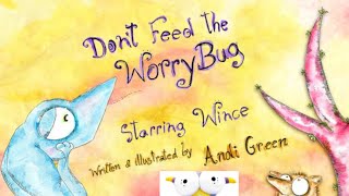 Don't Feed The Worry Bug || Bedtime Stories for Kids.