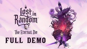 Lost In Random: The Eternal Die: FULL DEMO (No Commentary)