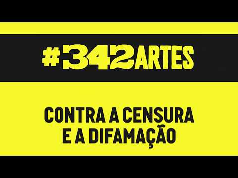 342 Artes: Intolerância e censura é coisa do passado