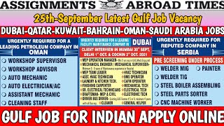 25th/Sep Assignment Abroad Times Today,Gulf Job Vacancy 2021,Gulf Jobs 2021,Dubai Job Vacancy 2021