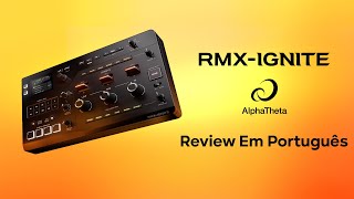 Download Lagu RMX-IGNITE Review | O processador de efeitos de nova geração da AlphaTheta MP3