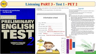 PET 2 Listening Part 3 Test 1 (Transcript + Key)