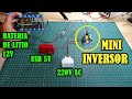INVERSOR TRANSFORMADOR DE 12VDC A 220VAC - Pruebas y Mediciones por dentro -