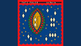 La María - Tati Falco