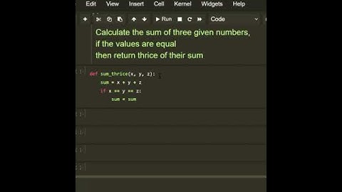Calculate the sum of three given numbers,if the values are equal then return thrice #shorts #python
