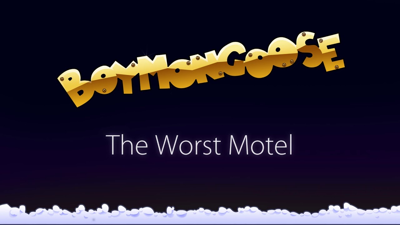 The Worst Motel