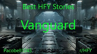 Best HFY Stories: Vanguard