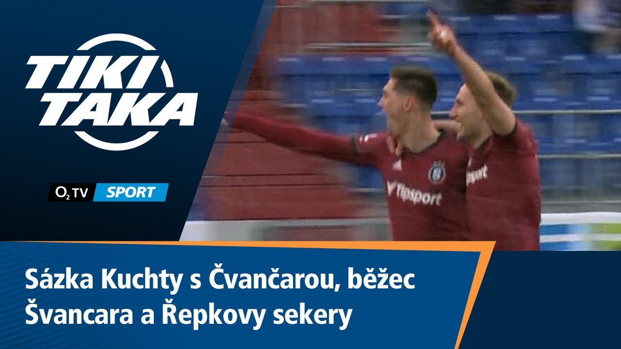TIKI-TAKA: Sázka Kuchty s Čvančarou, běžec Švancara a Řepkovy sekery