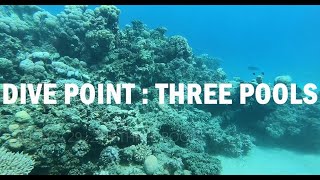 Red Sea Scuba Diving: Dahab, Egypt (2018)_Dive Site : Three Pools with Gopro6