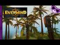 Visiting a tropical island! - Everwind Ep9