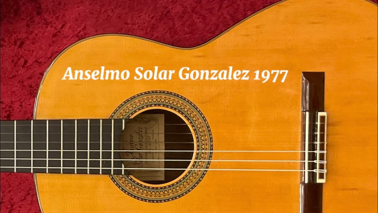 アンセルモ・ソラール・ゴンザレス Anselmo Solar Gonzalez 1977年製 