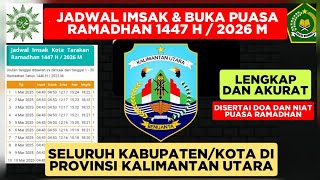 JADWAL IMSAK DAN BUKA PUASA PROVINSI KALIMANTAN UTARA 2026 / 1447 H - DOA DAN NIAT PUASA RAMADHAN 
