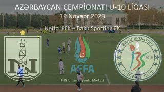 AFFA 2023/24 U-10 Futbol Liqası / Football League, Neftçi PFK - Baku Sporting FK #neftchi