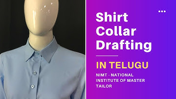 Shirt Collar Drafting [TELUGU] | NIMT - National Institute of Master Tailor