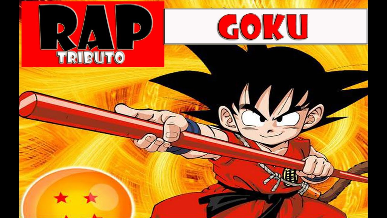 Rap do Goku (Dragon Ball Clássico) | Bárbaros Rap Tributo #1 - YouTube