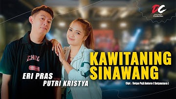 ERI PRAS FT PUTRI KRISTYA - KAWITANING SINAWANG (OFFICIAL LIVE MUSIC VIDEO) | DC PRODUCTION
