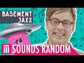 Capture de la vidéo Basement Jaxx's Playlist Picks
