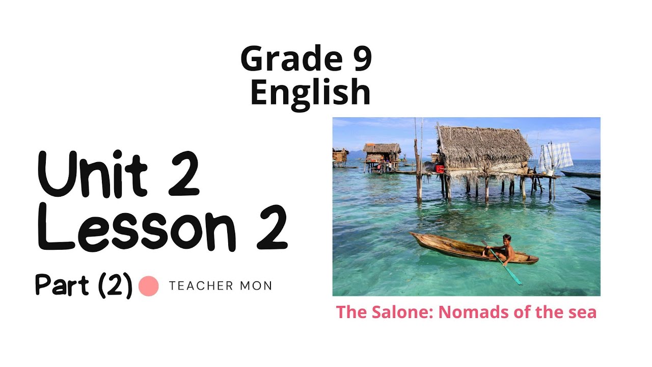 Grade 9 English, Unit 2, Lesson 2, Part 2