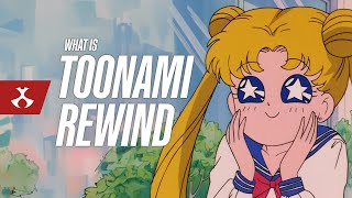 What The Heck Is Toonami Rewind?