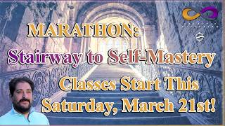 Your Stairway To Self-Mastery Starts This Saturday, March 21st! Enroll below: