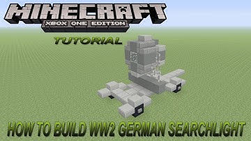 Minecraft Xbox Edition Tutorial How To Build WW2 German Searchlight