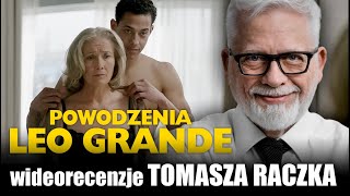 POWODZENIA, LEO GRANDE,  reż. Sophie Hyde, prod. 2022 - wideorecenzja Tomasza Raczka