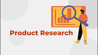 Product Research Video Presentation