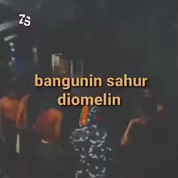 Story wa bangunin sahur lucu keren😂