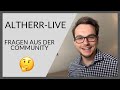 Altherr-Live: Fragen aus der Community