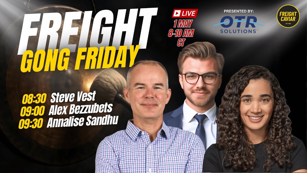 FREIGHT GONG FRIDAY -MAY 1ST, 2026 (Presented by OTR Solutions)