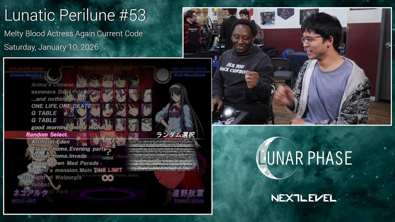 Lunatic Perilune #53: Melty Blood Actress Again Current Code Top 4