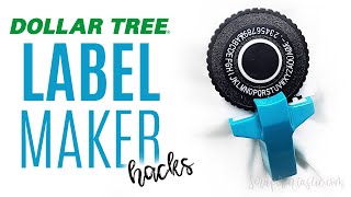 DOLLAR TREE LABEL MAKER HACK | Crafting on a Budget