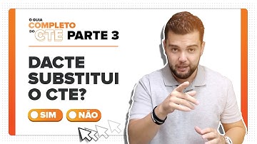 DACTe substitui o CTe? - Hivecloud