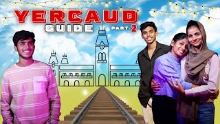 Yercaud Guide❤️ Part-2 😂 Wait for Twist 🤣 #comedy #viral #travel