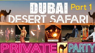 Dubai Desert Safari | Adventure Planet Tourism || [4k] Desert Safari Private Party Part 1