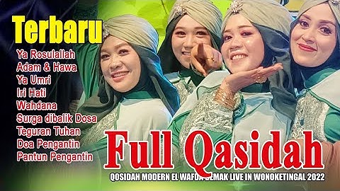 FULL QASIDAH EL WAFDA, LIVE PERFOMANCE IN WONOKETINGAL KR. ANYAR 2022