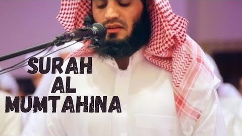 Surah Al-Mumtahina (سورة الممتحنة) by Raad Mohammad al Kurdi