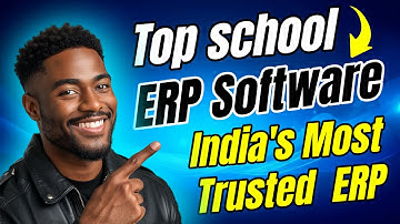 Best School ERP Systems That Transform Indian Education || All in One स्कूल मैनेजमेंट सॉफ्टवेयर