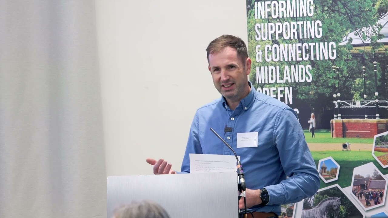 Conference Closing Reflections James Cairncross, Vice Chair, Midlands Parks Forum