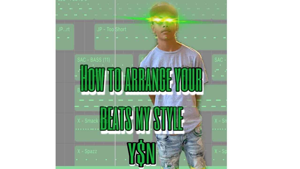 How to arrange a beat @Prod.byYoungstanate style