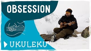 Ukuleku — Obsession