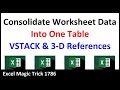 VSTACK & 3-D References: Combine Worksheet Data into One Table!!!! Excel Magic Trick 1786