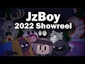 JzBoy 2022 Showreel