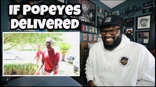RDCWORLD1 - How Popeyes Would Be If They Had Delivery