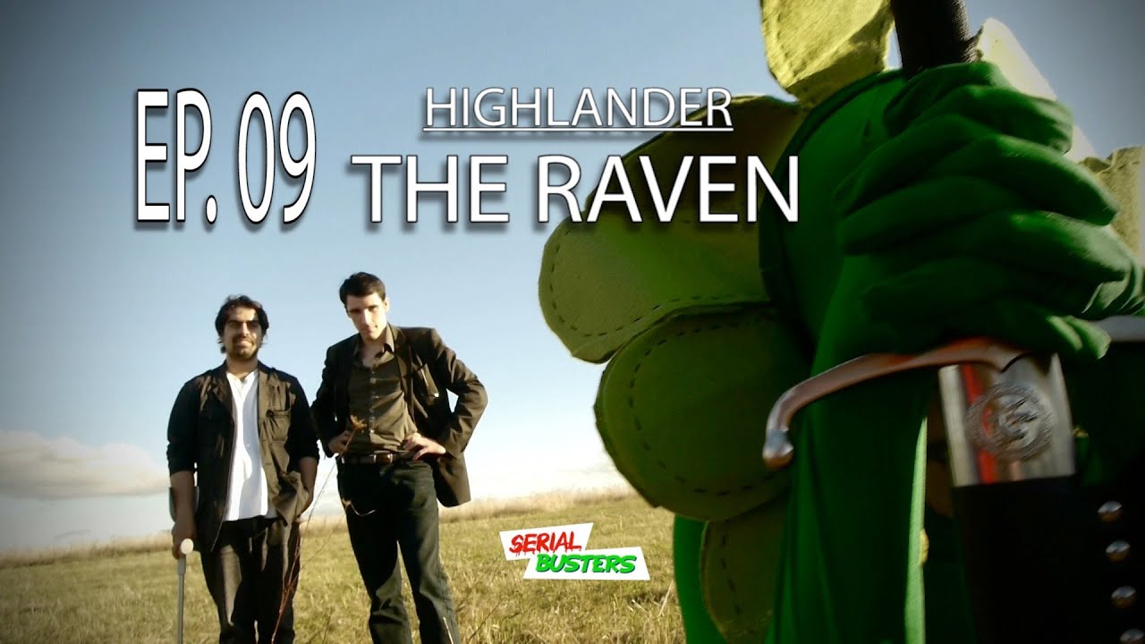 Télécharger gratuitement Images Serial Busters Ep09 The Raven Highlander Youtube actualisé par