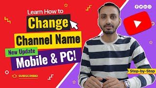 How to Change YouTube Channel Name on Mobile and Desktop in the New YouTube Studio?