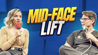 Mid-Face Lift | When It's Used | Whats Its Used For | What Other Surgeries Can It Be Combined With