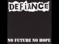 Defiance - Fuck Them All